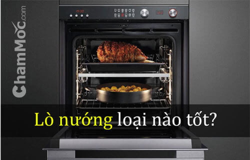 top lò nướng tốt nhất hiện nay